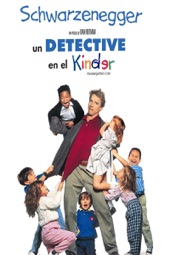 Poster for Un Detective en el Kinder (Subtitulada) by Ivan Reitman