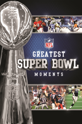 NFL Greatest Super Bowl Moments - Todd Schmidt, Chris Barlow, Gerry Reimel &amp; Keith Cosrow Cover Art