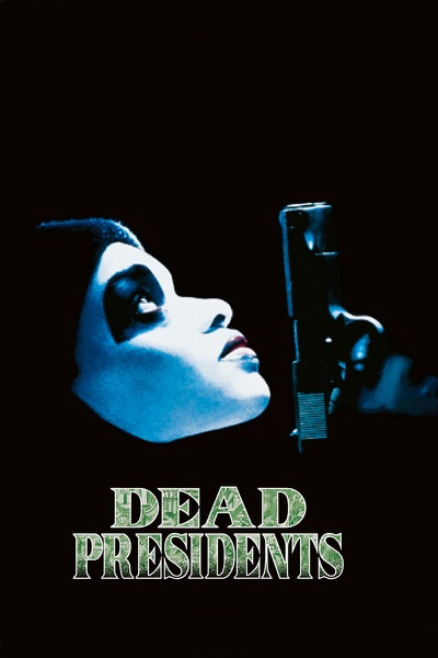 Dead Presidents