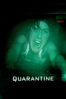 Quarantine (2008) - John Erick Dowdle