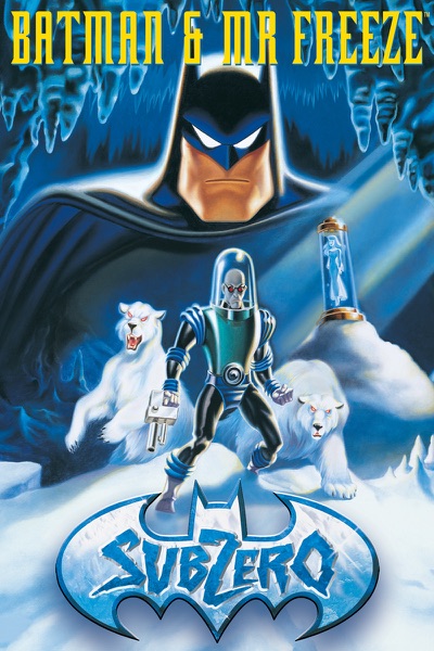 Batman and Mr. Freeze: Sub Zero