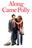 Along Came Polly - Unknown