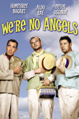 We're No Angels (1955)