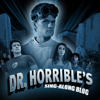 Act 1 - Dr. Horrible's Sing-Along Blog