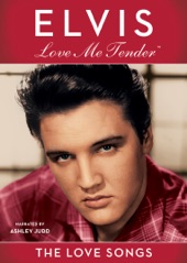 Poster for Elvis: Love Me Tender - The Love Songs by Elvis Presley