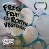 Fresh Fruit for Rotten Vegetables - Fresh Fruit for Rotten Vegetables