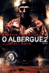 O Albergue Parte II (Legendado)