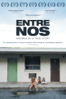 Entre nos (2009) - Paola Mendoza & Gloria La Morte