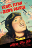 The Dawn Patrol - Edmund Goulding