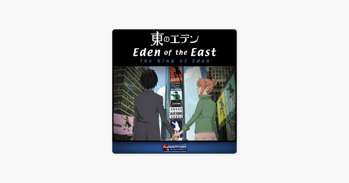 Eden Of The East The King Of Eden On Itunes