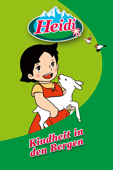Heidi - Kindheit in den Bergen