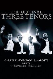 Poster for The Original Three Tenors: In Concert - Rome, 1990 by José Carreras, Plácido Domingo & Luciano Pavarotti