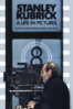 Stanley Kubrick: A Life In Pictures (VOST) - Jan Harlan