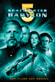 Spacecenter Babylon 5 : Der Fluss der Seelen (Babylon 5: The River of Souls)
