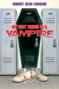 My Best Friend Is a Vampire - Jimmy Huston