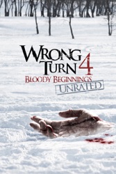 Wrong Turn 4: Bloody Beginnings 