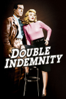 Double Indemnity - Billy Wilder