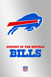 NFL: The Complete History of the Buffalo Bills - Todd Schmidt, Gerry Reimel, Greg Cosell, Tom Brant &amp; Michelle Firardi Cover Art