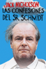 Las Confesiones del Sr. Schmidt (Subtitulada) - Alexander Payne