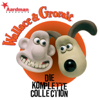 Die komplette Collection - Wallace & Gromit