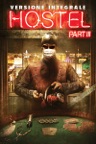 Hostel pt. III (Versione Integrale)