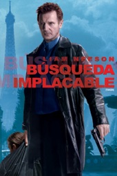 Poster for Búsqueda implacable by Pierre Morel