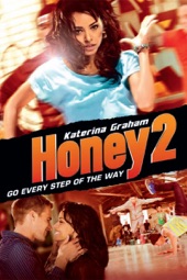 Poster for Honey 2 by Bille Woodruff