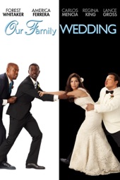 Poster for Our Family Wedding by Rick Famuyiwa