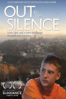 Out in the Silence: Extended Edition - Dean Hamer