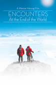 Encounters at the End of the World