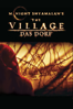 The Village - Das Dorf - M. Night Shyamalan