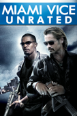 Miami Vice (Unrated)