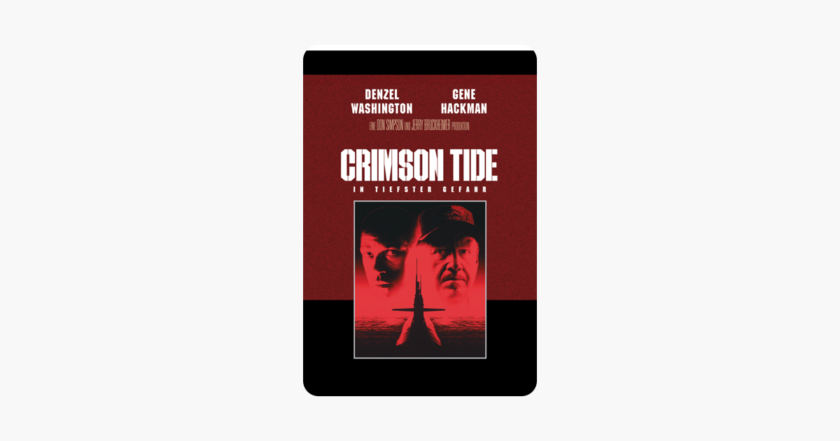 Crimson Tide - In tiefster Gefahr“ in iTunes