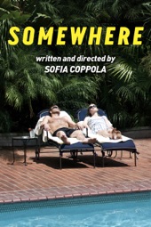 Poster for Somewhere (2010) by Sofia Coppola