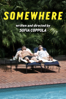 Somewhere (2010) - Sofia Coppola