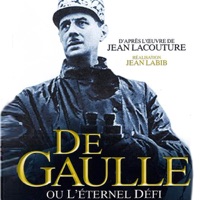 Télécharger De Gaulle ou l'éternel défi Episode 6