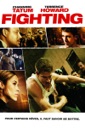 Affiche du film Fighting