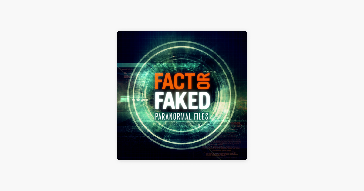 Fact or Faked: Paranormal Files, Season 2 on iTunes