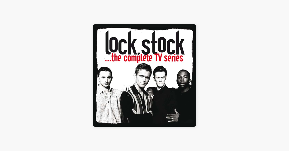 Lock, Stock..., The Complete TV Series on iTunes