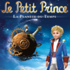 Le Petit Prince, Vol. 1 : La Planète du temps - Le Petit Prince