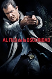 Poster for Al Filo de la Oscuridad (Doblada) by Martin Campbell