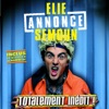 Elie annonce Semoun