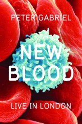 Poster for Peter Gabriel: New Blood - Live in London by Peter Gabriel
