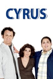 Poster for Cyrus by Mark Duplass & Jay Duplass