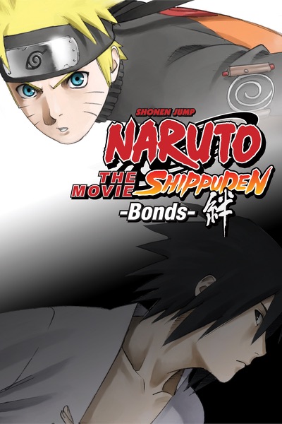 Naruto Shippuden: The Movie - Bonds