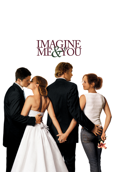 Imagine Me and You