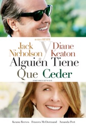 Poster for Alguien Tiene que Ceder (Subtitulada) by Nancy Meyers