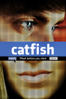 Catfish (2010) - Ariel Schulman & Henry Joost