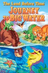 The Land Before Time IX: Journey to Big Water