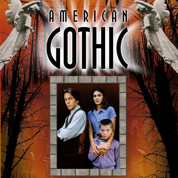 American Gothic (Pilot)